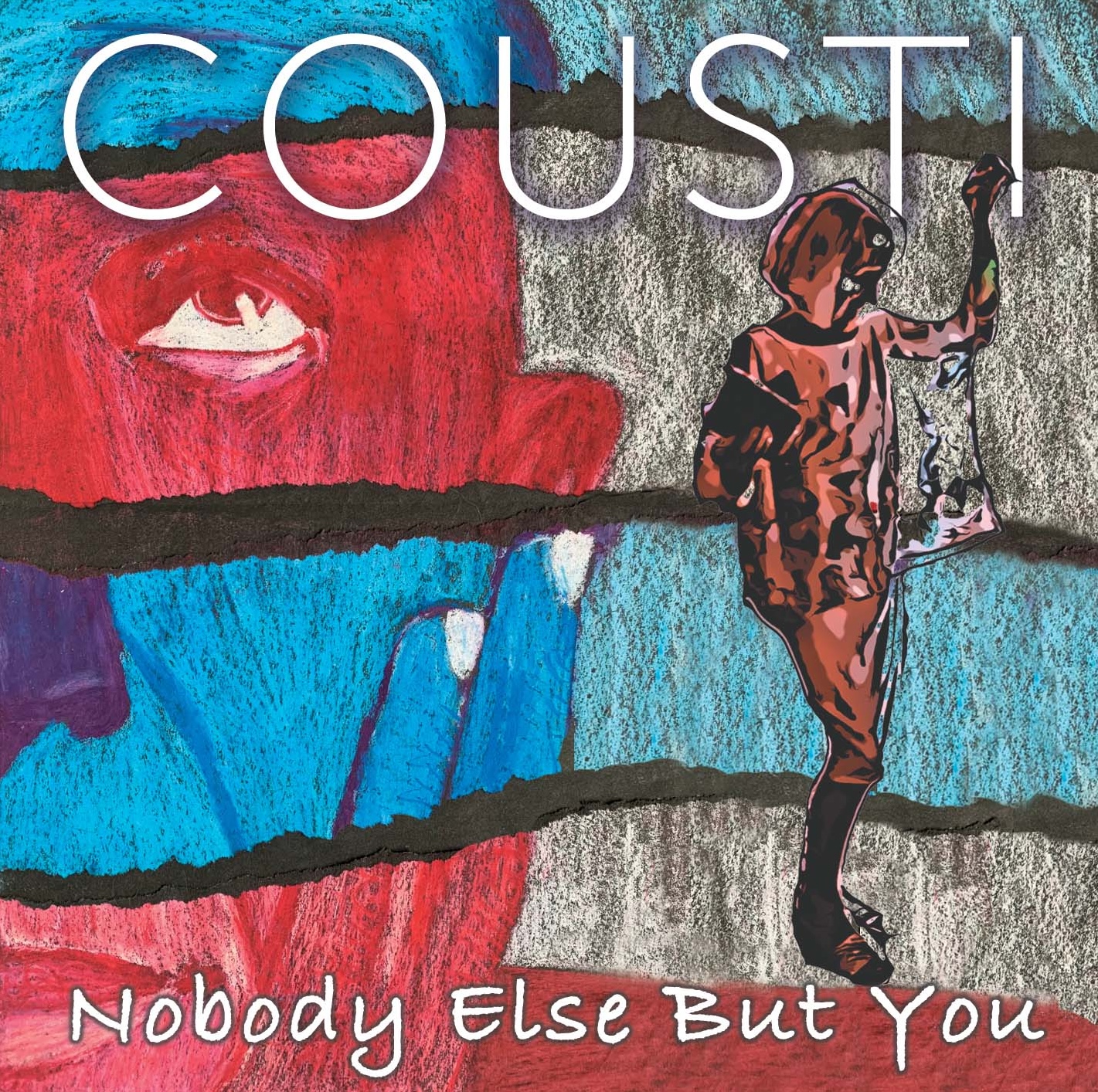 Nobody Else But You — Cousti